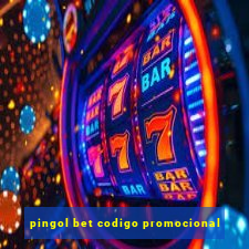 pingol bet codigo promocional